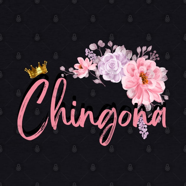 Chingona Vibes by TianquiztliCreations